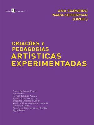 cover image of Criações e Pedagogias Artísticas Experimentadas